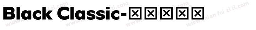 Black Classic字体转换